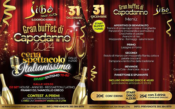 Notte di capodanno al jibò disco club - san giorgio ionico - gran buffet + italianissima + dj set